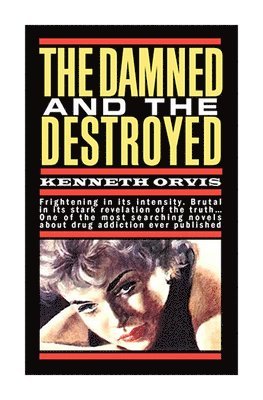 Damned and the Destroyed 1