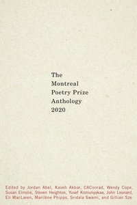 bokomslag Montreal Prize Anthology 2020