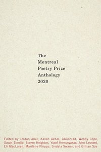 bokomslag The Montreal Prize Anthology 2020