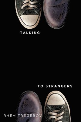 Talking to Strangers 1