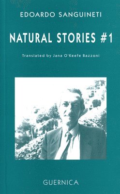 Edoardo Sanguineti - Natural Stories #1, Häftad