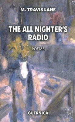 M Travis Lane - All Nighter's Radio, Häftad