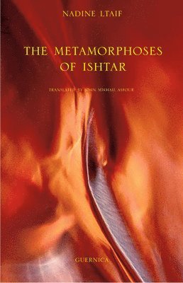 The Metamorphoses of Ishtar Volume 183 1