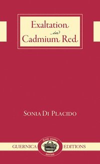 bokomslag Exaltation in Cadmium Red Volume 11