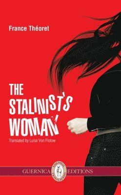 The Stalinist's Wife 1