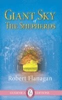 Robert Flanagan - Giant Sky of the Shepherds, Häftad