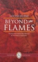 Louise Dupre - Beyond The Flames, Häftad