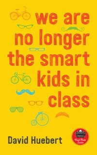 bokomslag we are no longer the smart kids in class Volume 14