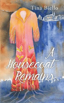 A Housecoat Remains Volume 222 1