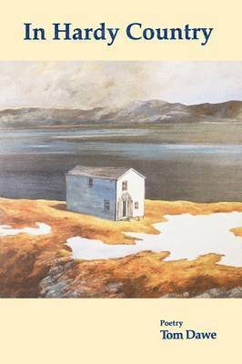 Tom Dawe - In Hardy Country, Häftad