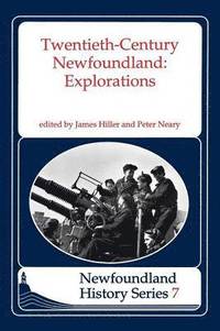 bokomslag Twentieth Century Newfoundland