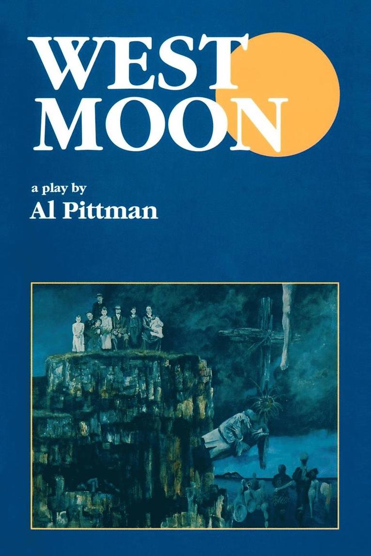 Al Pittman - West Moon, Häftad