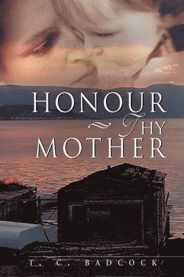 bokomslag Honour Thy Mother