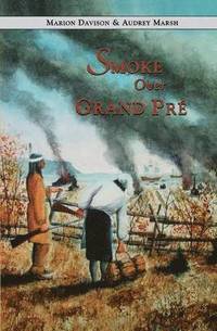 bokomslag Smoke Over Grand Pre