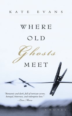 Where Old Ghosts Meet 1