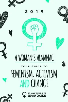St John's Status of Women Council - A Woman's Almanac: 2019, Häftad. Tillgänglighet: Lägg i varukorg