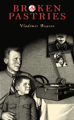 Vladimir Azarov - Broken Pastries, Häftad