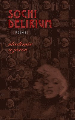 Sochi Delirium
