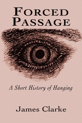 James Clarke - Forced Passage, Häftad