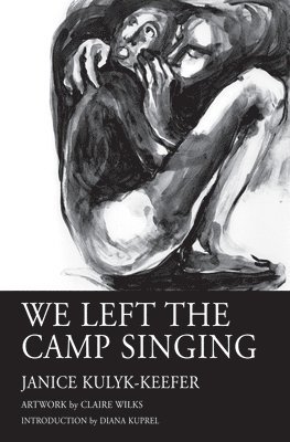 We Left the Camp Singing 1