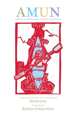 Kathryn Gabinet-Kroo, Michel Jean - AMUN, Häftad