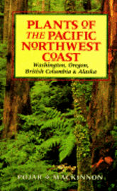 Plants of the Pacific Northwest Coast