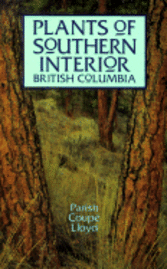 Plants of Southern Interior British Columbia