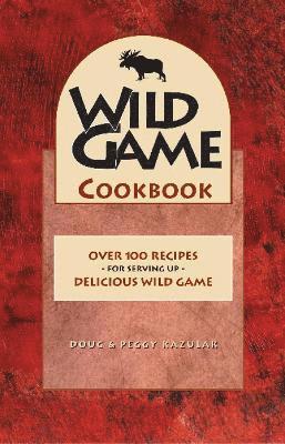 bokomslag Wild Game Cookbook