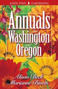 bokomslag Annuals for Washington and Oregon