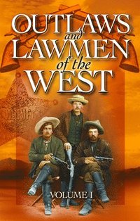 bokomslag Outlaws and Lawmen of the West