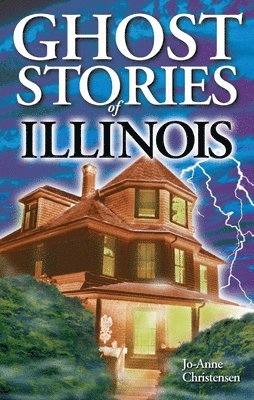 bokomslag Ghost Stories of Illinois