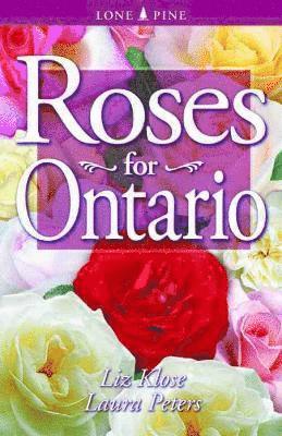 bokomslag Roses for Ontario