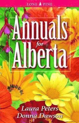 bokomslag Annuals for Alberta
