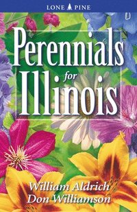bokomslag Perennials for Illinois
