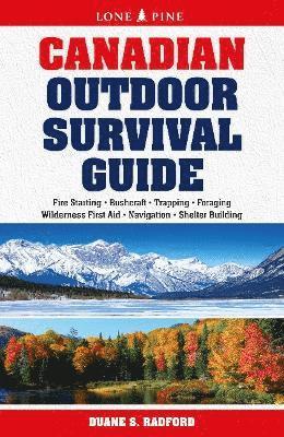 Duane S. Radford - Canadian Outdoor Survival Guide, Häftad