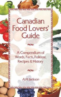 Canadian Food Lovers' Guide 1