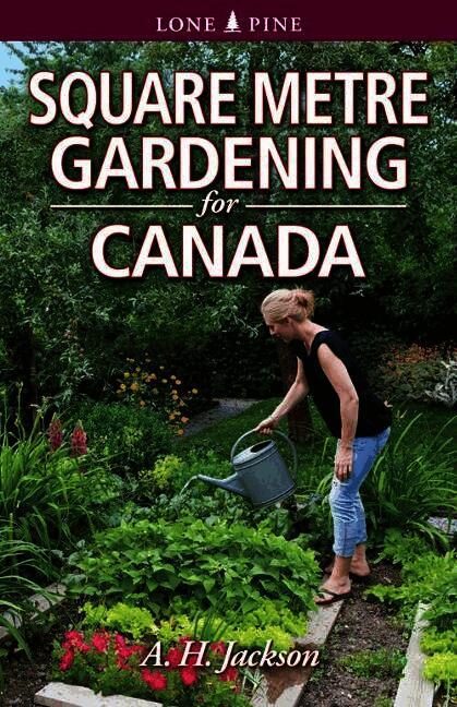 Square Metre Gardening for Canada
