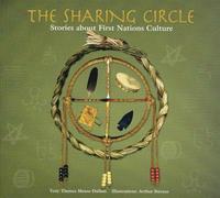 bokomslag The Sharing Circle: Stories about First Nations Culture