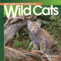 bokomslag Welcome to the World of Wild Cats