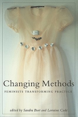 Sandra Burt, Lorraine Code - Changing Methods, Häftad