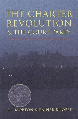 Charter Revolution and the Court Party