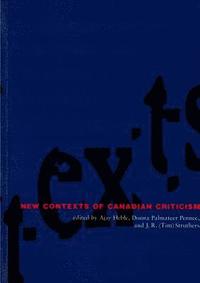 bokomslag New Contexts of Canadian Criticism