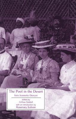 Sara Jeannette Duncan - The Pool in the Desert, Häftad