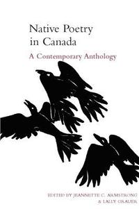 bokomslag Native Poetry in Canada: A Contemporary Anthology