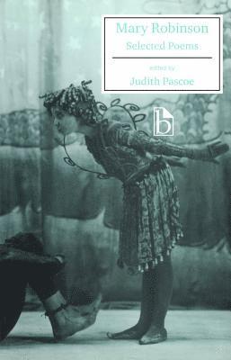 Mary Robinson, Judith Pascoe - Mary Robinson: Selected Poems, Häftad