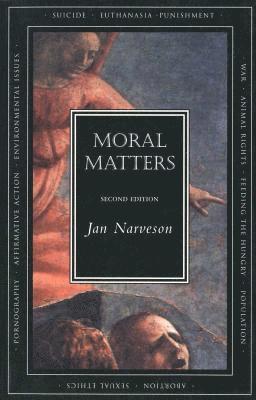 bokomslag Moral Matters - Second Edition