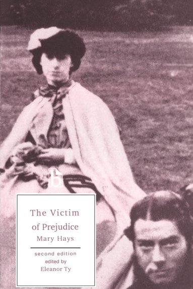 Mary Hays, Eleanor Ty - Victim of Prejudice - Second Edition, Häftad