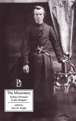 Sydney Owenson, Julia M. Wright - The Missionary, Häftad