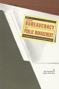 bokomslag From Bureaucracy to Public Management