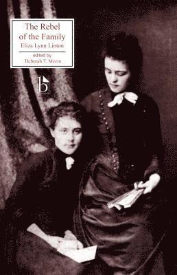 Eliza Lynn Linton, Deborah Meem - The Rebel of the Family, Häftad